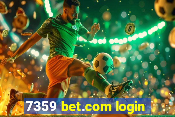 7359 bet.com login